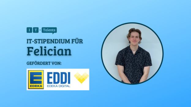 Felician ist Stipendiat von EDEKA DIGITAL